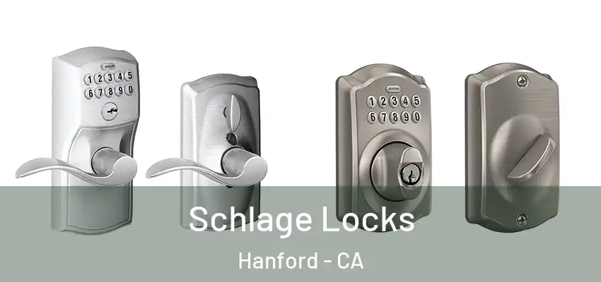 Schlage Locks Hanford - CA